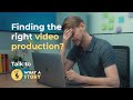 Finding the right production company explainer corporate ad film production