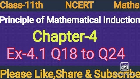 Class-11th Maths/NCERT/Principle of Mathematical Induction/Chapter-4/Ex-4.1 Q18 to Q24