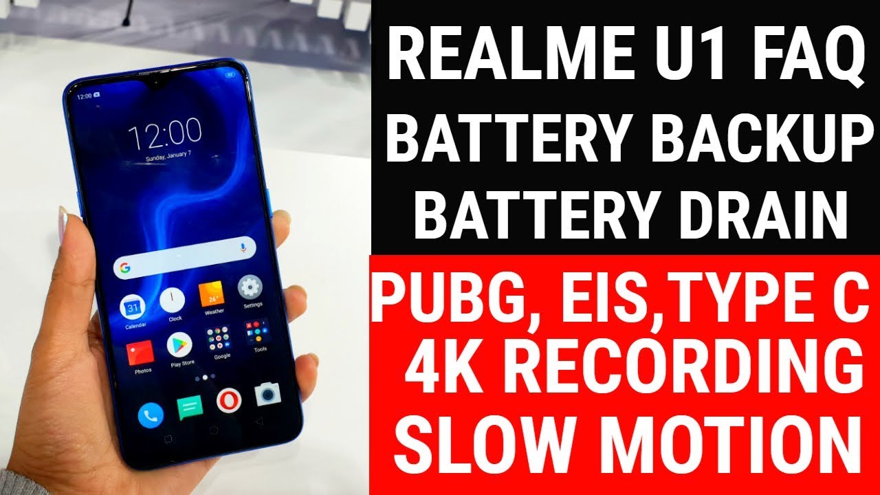 Realme U1 FAQ: PUBG Game, Battery Backup, 4k Recording, Slow Motion, EIS & More [Hindi]