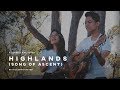 Highlands (Song of Ascent) - Hillsong UNITED (Acoustic Cover) by CLOUD & FIRE