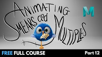 FULL COURSE: How to Animate Smears & Multiples | Pt.12