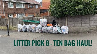 Litter Pick 8 - Our Local Area, TEN Bag Haul. March 2023. Oldbury, Sandwell UK