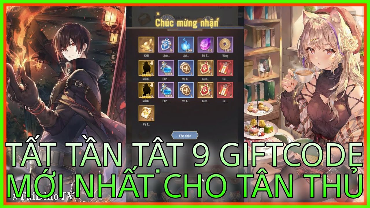 Muôn Đời Anh Hùng Lục | Tất Tần Tật 9 Giftcode Mới Nhất Cho Tân Thủ -  Youtube