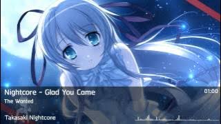 Nightcore - Glad You Came