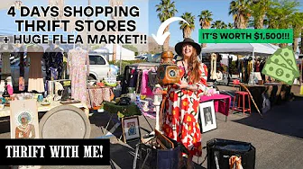 I COULDN’T BELIEVE MY FIRST FIND!!! 4 Days Thrifting At Thrift Stores + Massive Flea Market Haul!