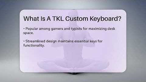 What Is A TKL Custom Keyboard? - Video Gamers Vault