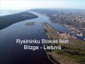 Rysininku Blokas feat Blizge - Lietuva