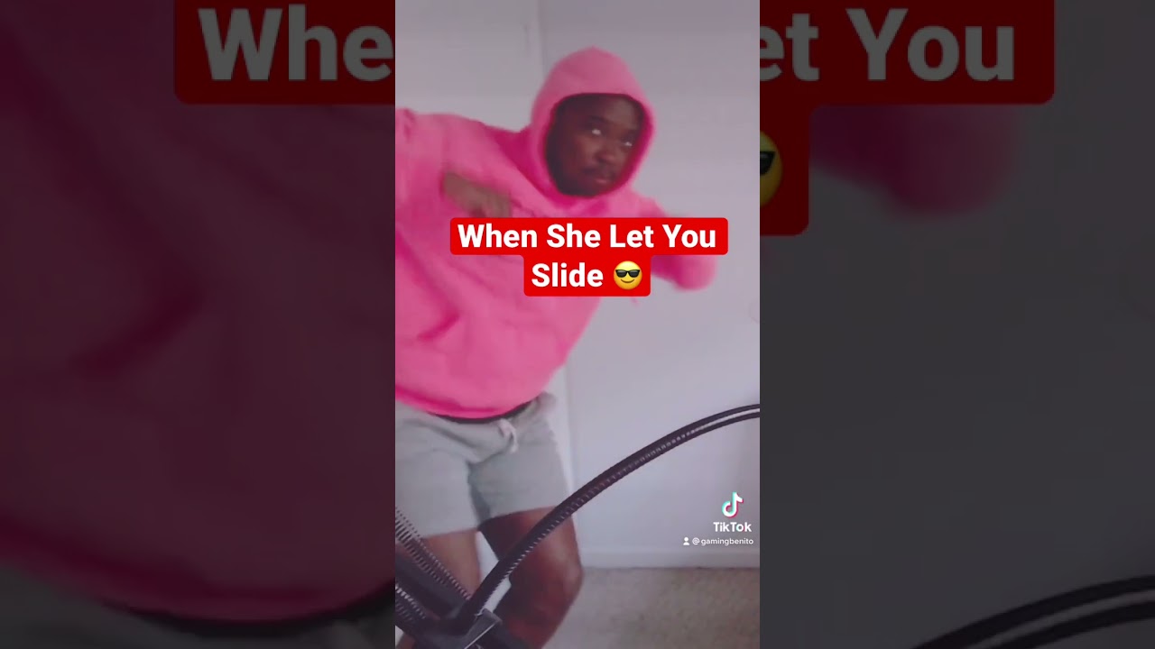 When She Lets You Come Over
