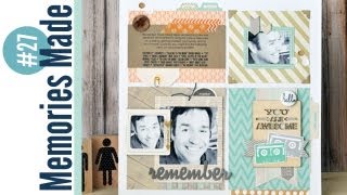 Memories Made #27 Scrapbooking Process: Remember Mixed Tapes Video