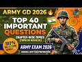 ARMY GD 2026 🔥 Top 40 Important Questions | 100% Selection Target 🎯 | Army Exam 2026 तैयारी