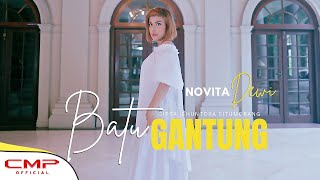 NOVITA DEWI - BATU GANTUNG (OFFICIAL MUSIC VIDEO)