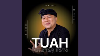 Tuah Sebatas Kata