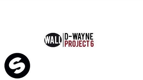 D-wayne - Project 6 (Short Edit) (OUT NOW)