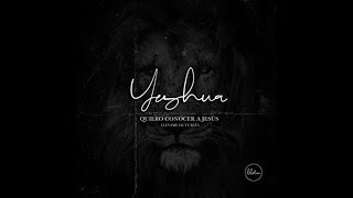 Llevame De Vuelta - Yeshua: Quiero Conocer A Jesus