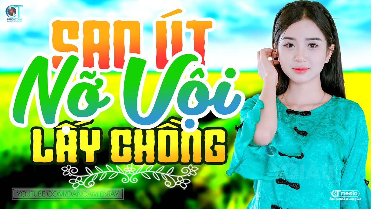 Sao Út Nỡ Vội Lấy Chồng - LK Dân Ca Miền Tây 2025, Nhạc Trữ Tình Quê Hương Chọn Lọc, Dân Ca Miền Tây