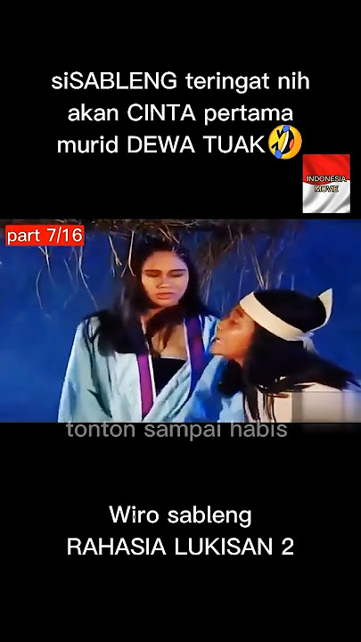 RAHASIA LUKISAN 2 PART 7/16  JANGAN LUPA LIKE KOMEN DAN SUBSCREB #WIRO SABLENG  THE MOVE #