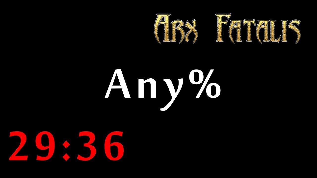 Arx Fatalis speedrun (any% - 