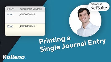NetSuite Tutorial | Printing a Single Journal Entry in NetSuite