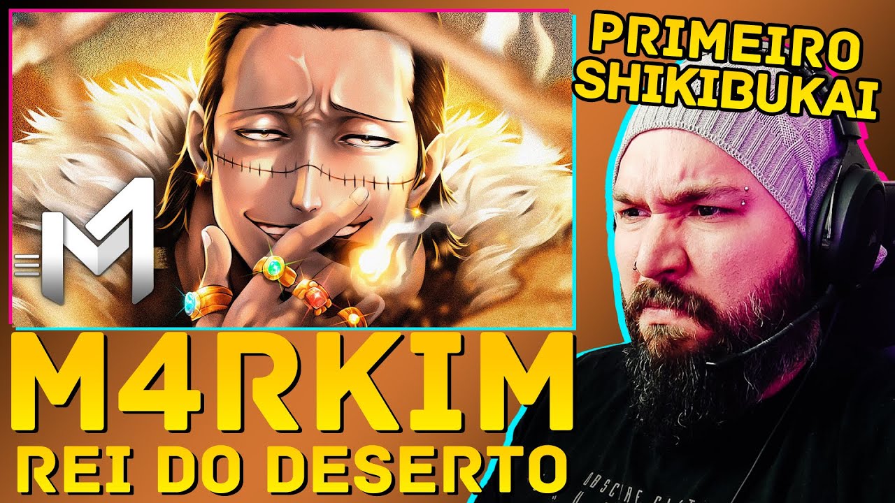 Crocodile (One Piece) - Rei Do Deserto | M4rkim | REACT - REAÇÃO