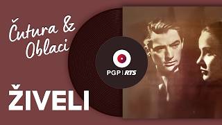 Čutura Oblaci - Živeli Official Music Audio