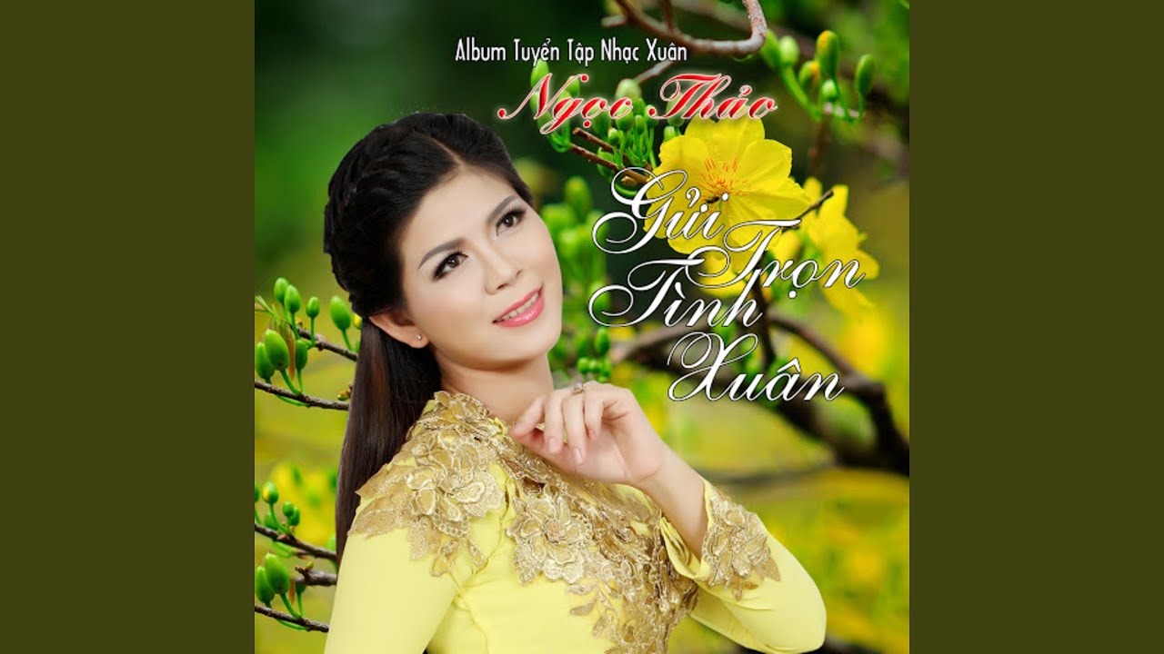 Que Huong Mua Xuan YouTube