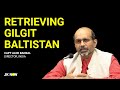 How India to take Gilgit Baltistan back from Pakistan | A Talk to Defence Expert Alok Bansal