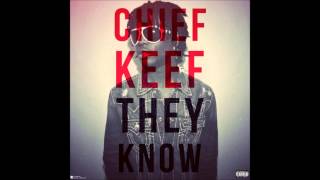 Chief keef - they know remix