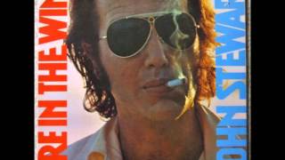 Fire In The Wind  John Stewart