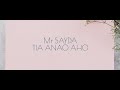 Mr Sayda Tia Anao Aho Karaoke By ASR 