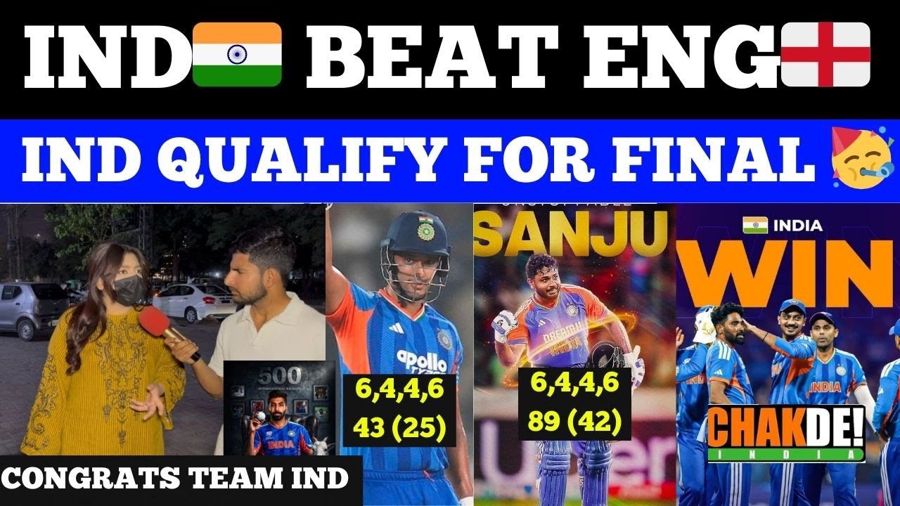 IND 🇮🇳 Beat ENG 🏴󠁧󠁢󠁥󠁮󠁧󠁿 And Qualify For Final 🥳 | Sanju 89 Dube 43 Hardik 26 | Pak Public Reaction 
