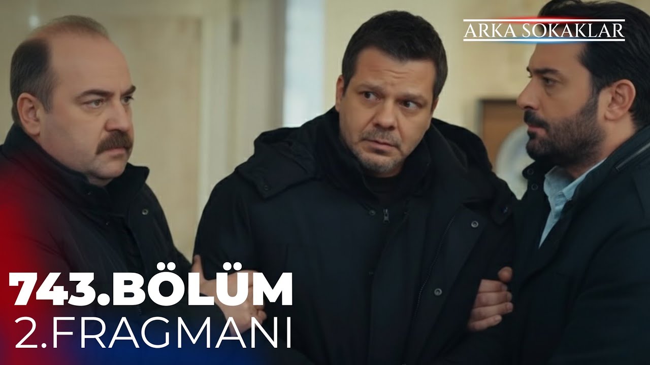 Arka Sokaklar 743. Bölüm 2. Fragmanı