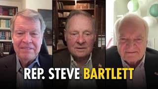 Ep. 10 - Rep. Steve Bartlett - The Republican Legacy Podcast