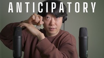 ASMR Anticipatory Triggers | ENGLISH