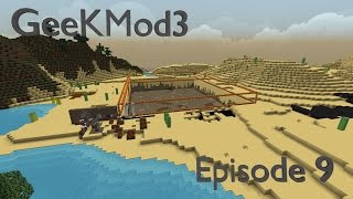 GeekMod3 Episode 9- Quarry Time!