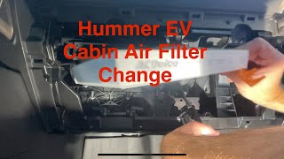 Hummer EV Truck - Cabin Filter Change