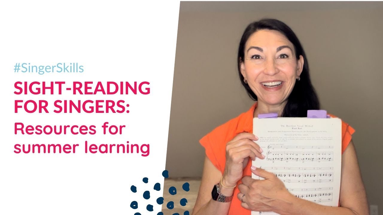 Sight reading for singers resources for summer skill building youtube