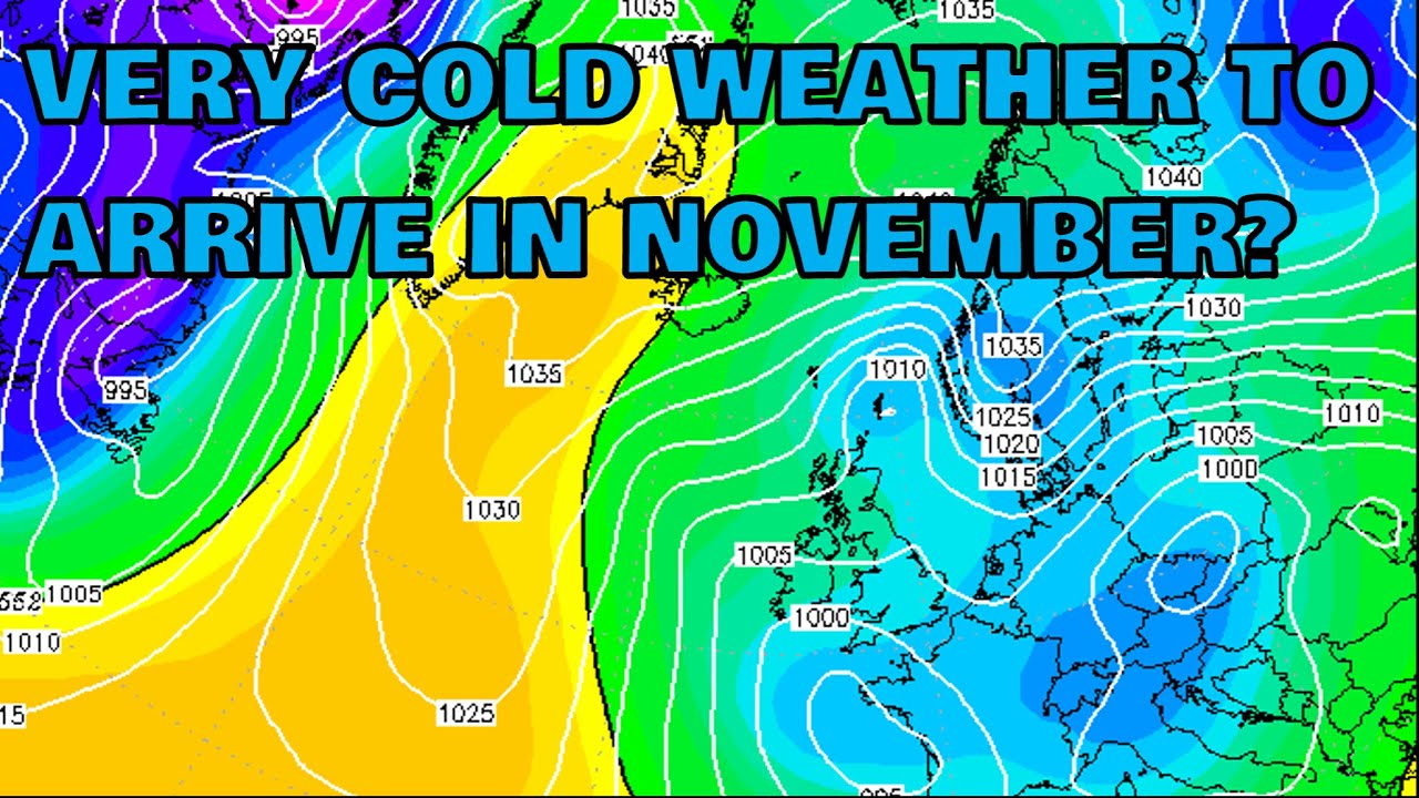 Very Cold Weather to Arrive in November? Winter 2022/23 Look Ahead #2 - 16th October 2022
