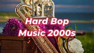 2000s Hard Bop Instrumental Background Music