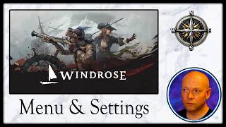 Windrose ● Browsing The Menu &amp; Settings On PC