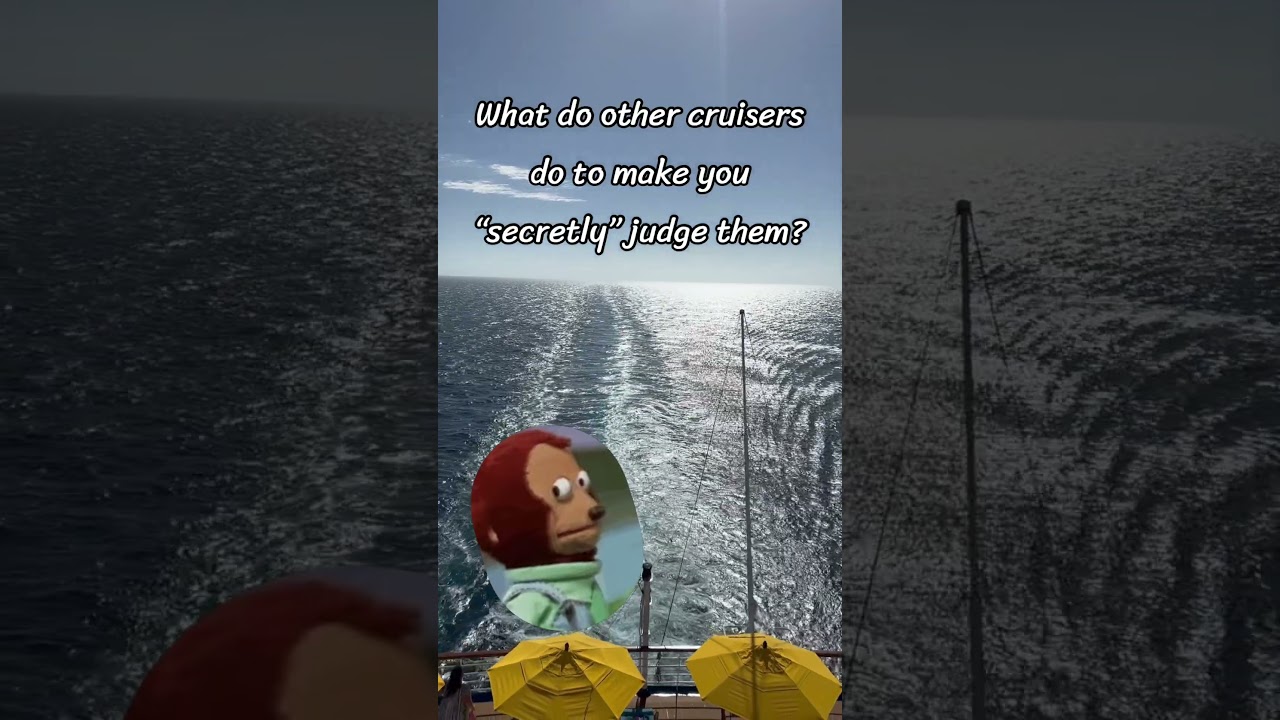 You know you do, what makes you judge other cruisers? #cruise #cruiseship #welistenandwedontjudge