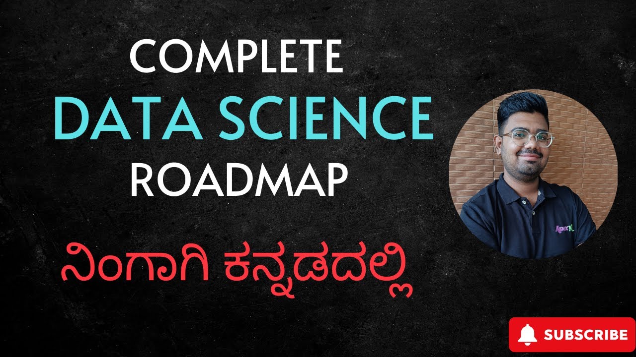 Complete Data Science Roadmap in Kannada | Data Science Roadmap 2025 ...