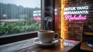 Download Lagu Untuk Yang Bersamanya Mahalini - Mister Galauu (Cover) MP3