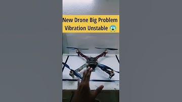 New Drone Big Problem Vibration Unstable #shorts