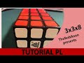 Witeden 3x3x8 Cube - TUTORIAL PL - gościnnie TheBobikson