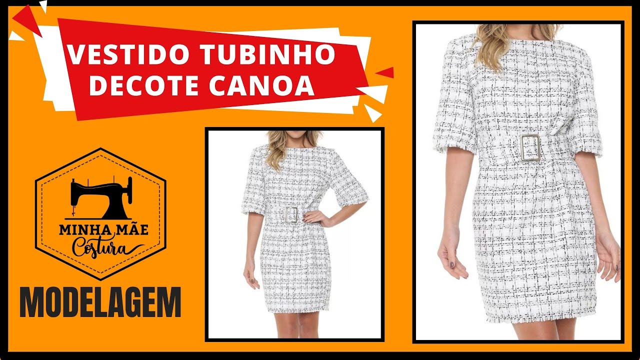 VESTIDO TUBINHO DECOTE CANOA - PASSO A PASSO DA MODELAGEM