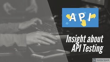 Why we do API Testing
