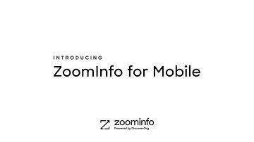 ZoomInfo Mobile App: Your Business Intelligence On The Go | First Look 2025