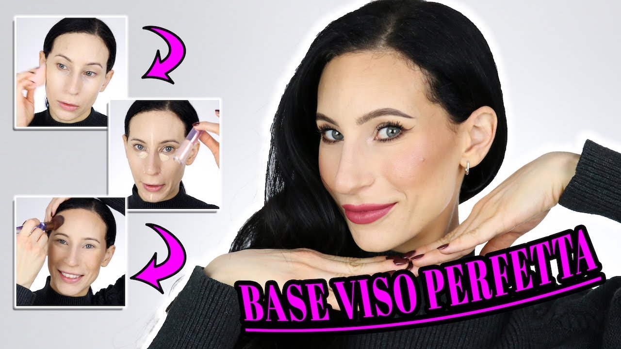 Come Fare una BASE VISO PERFETTA & Prodotti Preferiti