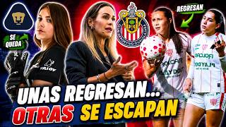 🚨 A CHIVAS FEMENIL SE LE ESCAPAN JUGADORAS Y OTRAS REGRESAN