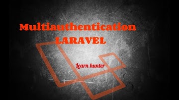 Multi Authentication Laravel 5.6 part-2